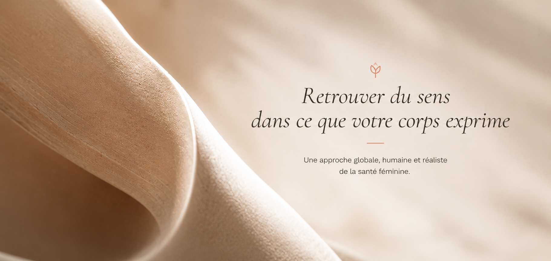 Retrouver du sens dans ce que votre corps exprime — une approche globale, humaine et réaliste de la santé féminine